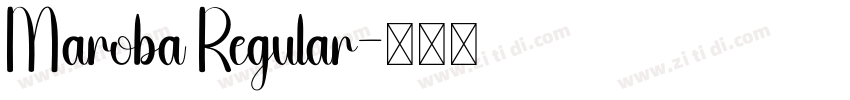 Maroba Regular字体转换